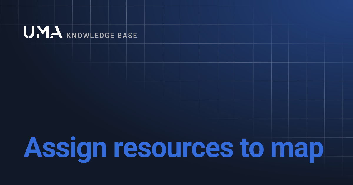 Assign resources to map | UMA Knowledgebase