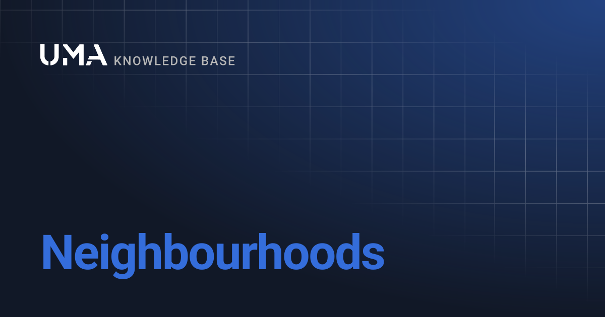Neighbourhoods | UMA Knowledgebase